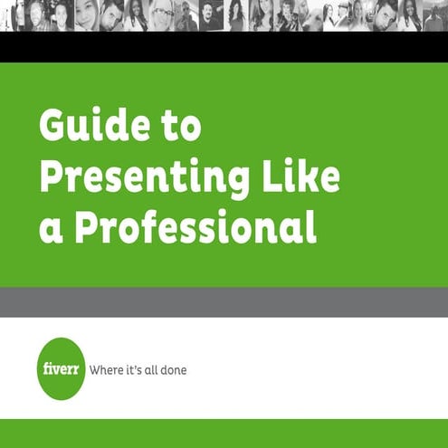 Guide to Presenting Like a Professional
