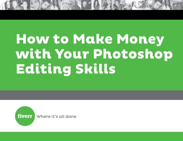 How to Make Money With Your Photoshop Editing Skills