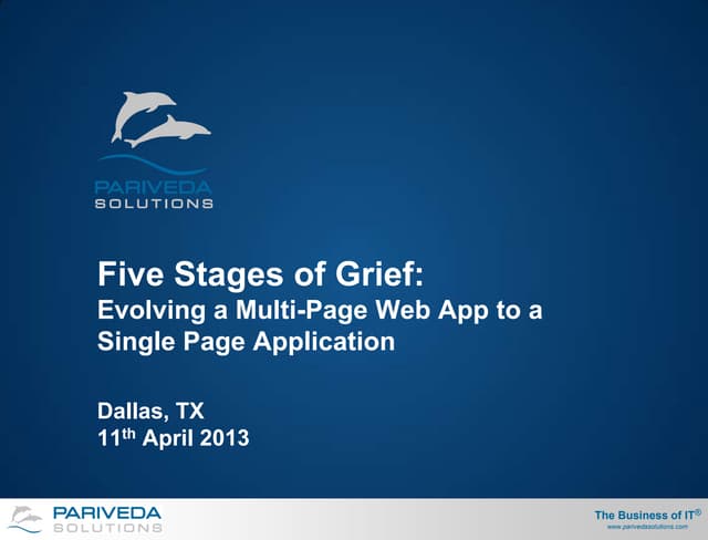 Five stages of grief: Evolving a multi-page web app to a single page application