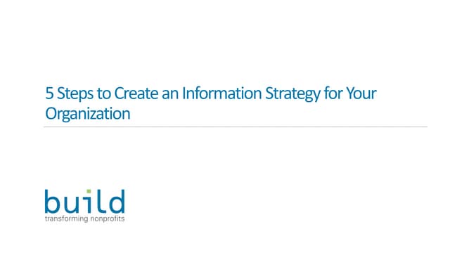 5 Steps to Create an Information Strategy for Your Organization