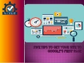 Five Tips to Get your Site to Googl...