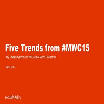 Five Trends from Mobile World Congress 2015