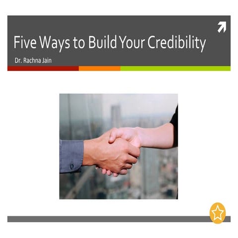 Five Ways to Build Your Credibility