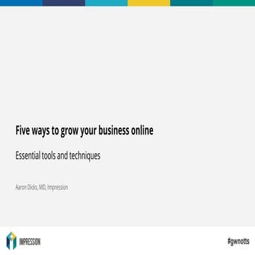 Five Ways to Grow Your Business Online: Essential Tools and Techniques ...
