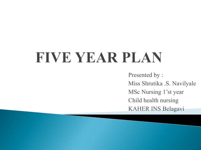 Five year plan ppt