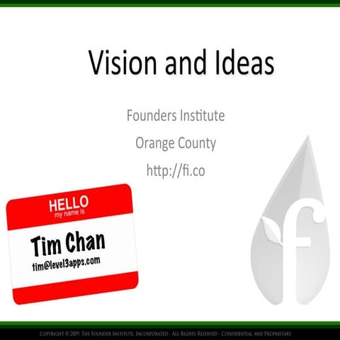 Vision and Ideas - Creating a Startup