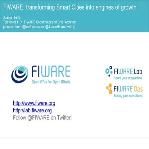 FiWARE: transforming smart cities into engines of growth