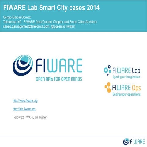 FIWARE Smart City cases  2014