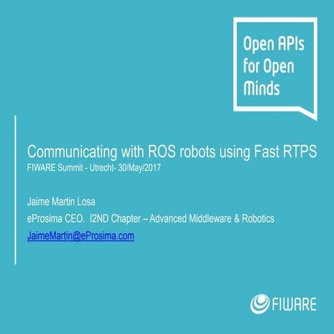 Fiware - communicating with ROS robots using Fast RTPS
