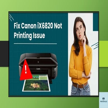 Fix Canon iX6820 Not Printing Issue. Printer Tales