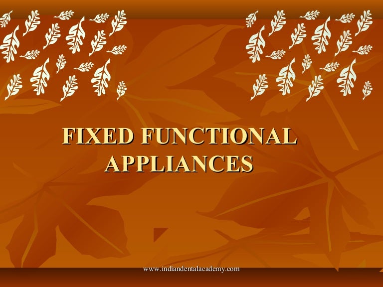 Fixed functional appliance