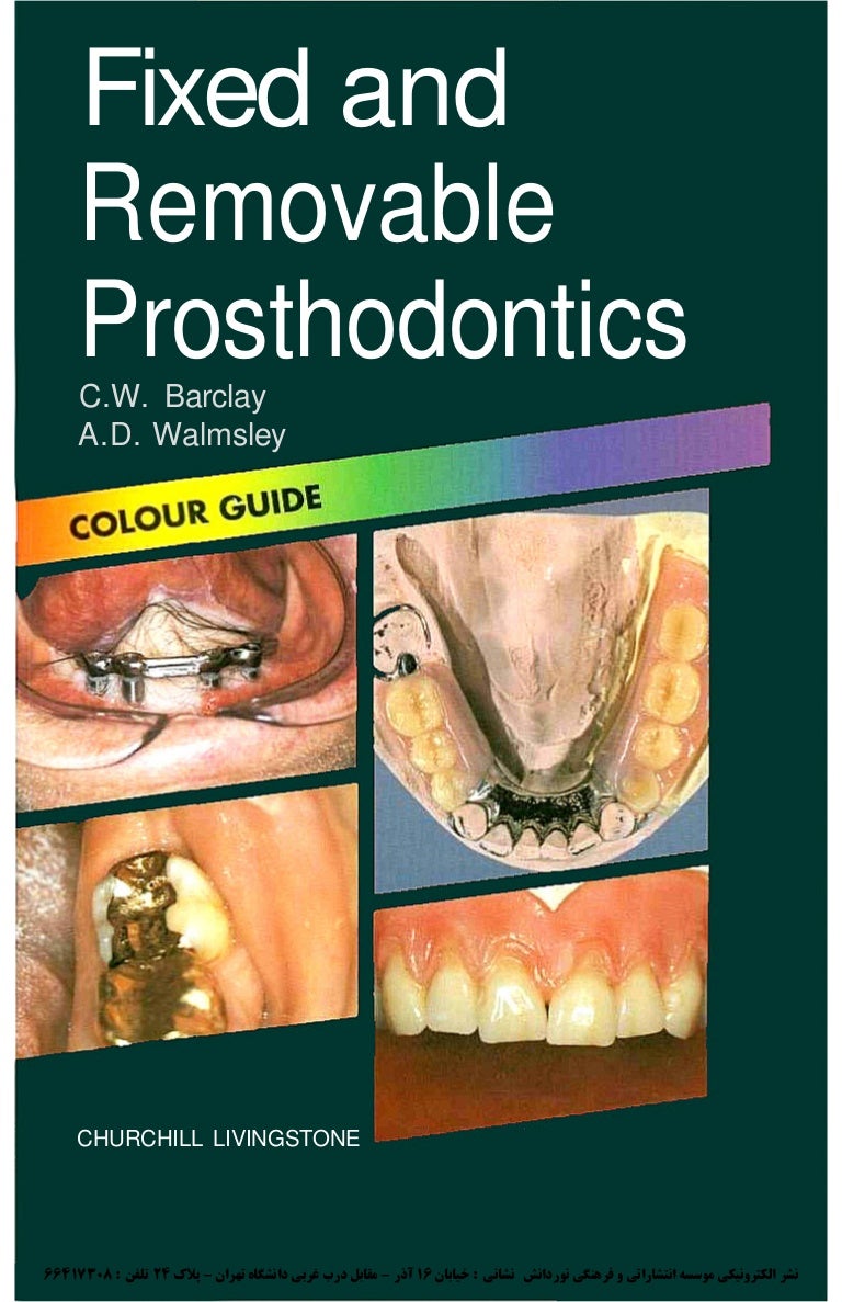 Fixed & removable prosthodontics barclay walmsley