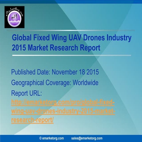 Fixed Wing UAV Drones Market Professionally Investigated for Its Competitive ...