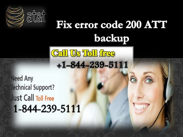 Fix error code 200 att backup 18442395111