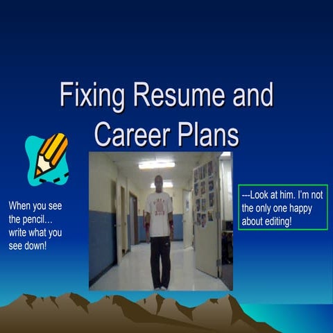 Fixing Resume And Career Plans