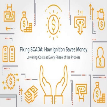 Fixing SCADA: How Ignition Saves Money