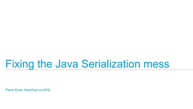 Fixing the Java Serialization Mess 