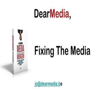 Fixing the media dm institute