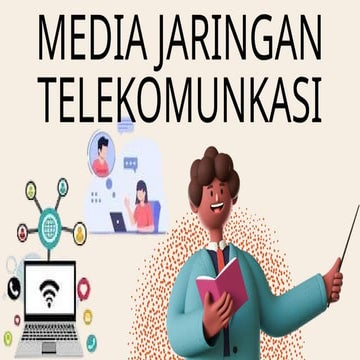 Media Jaringan Telekomunikasi & Simulasi Jaringan LAN.pptx