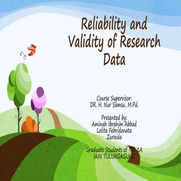 Reliability and validity of Research Data