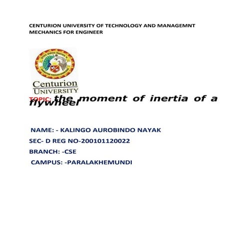 THE MOMENTS OF INERTIA OF A FLYWHEEL