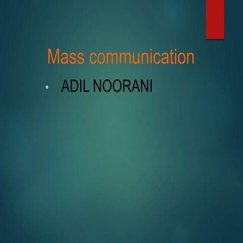 MASS COMMUNICATION