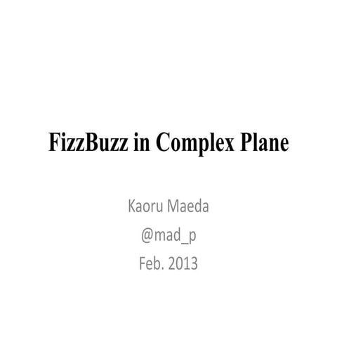 Fizzbuzz in Complex Plane