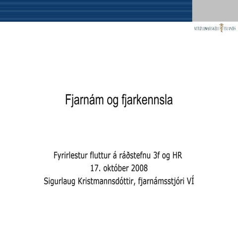 Fjarnam Fjarkennsla