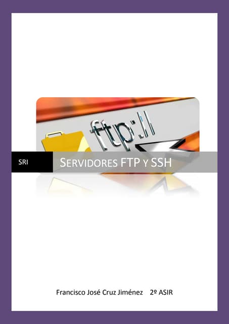 Instalación y configuración Servidor FTP y SSH