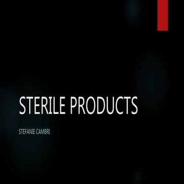 Sterile products