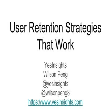 User retention strategies that work