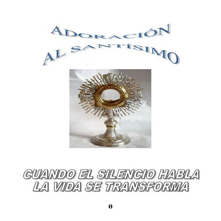 Adoración al santísimo