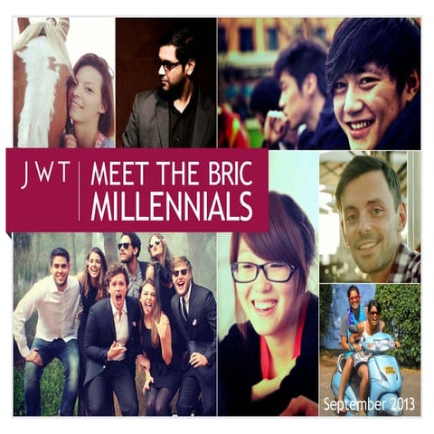 JWT Meet the Bric Millennials