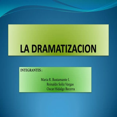 F:\La Dramatizacion