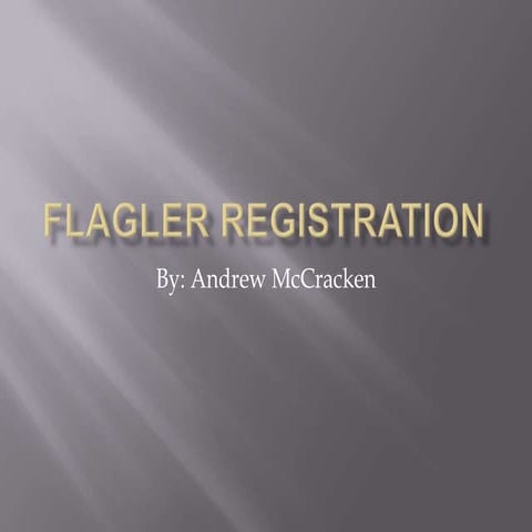 Flagler registration