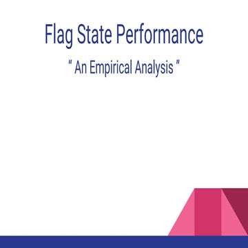 Flag state performance an empirical analysis | PPTX