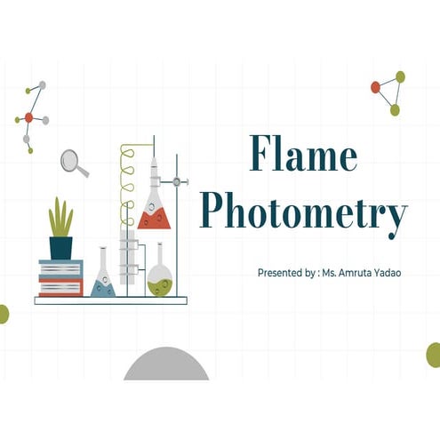 Instrumental Methods of Analysis - Topic 2 - Flame Photometry