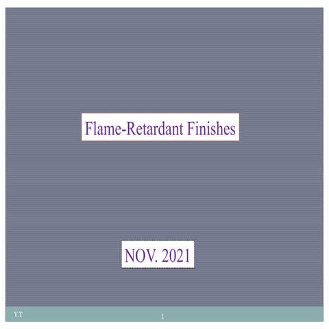 flame reterdant.pptx,flame,reterdant,flam ppt | PPTX