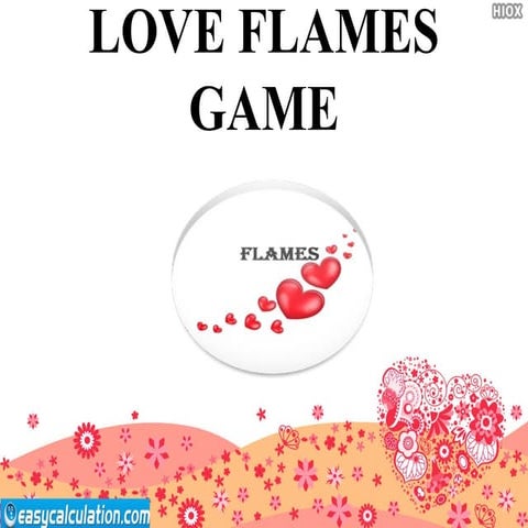 Love FLAMES Game | PPT