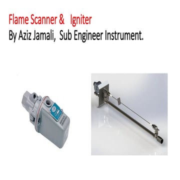 Flame Scanner & Ignitor  By Aziz Jamali  Sub Engineer Instrument  fauji ferti...
