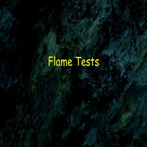 Flame tests