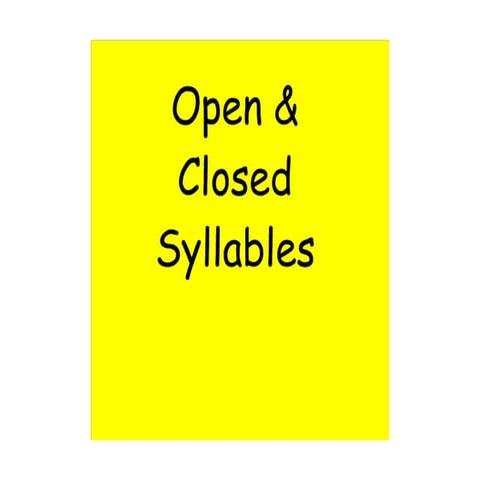 Open and Closed Syllables