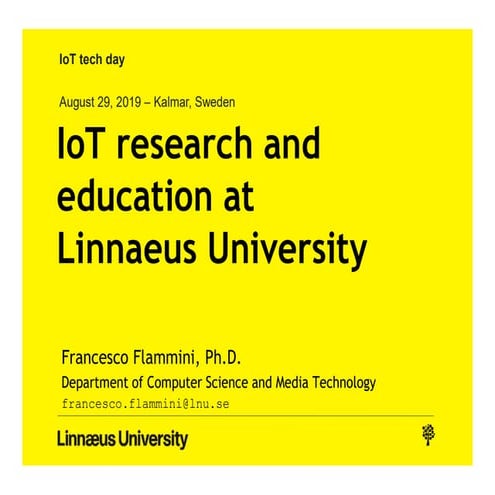 IoT Research & Education at LNU