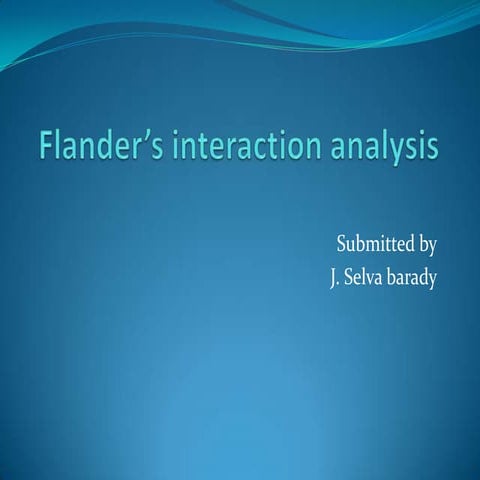 Flander’s interaction analysis by selvabarady