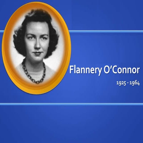 Flannery O Connor