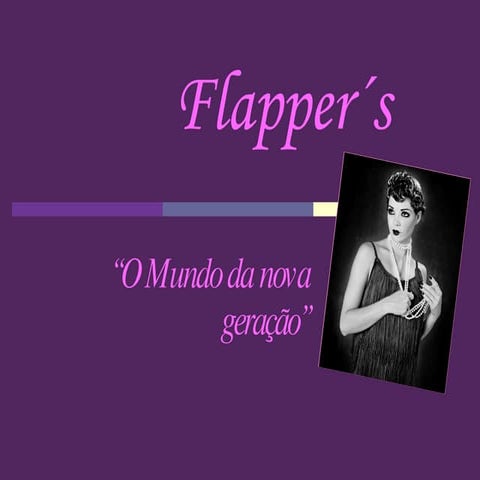 Apresentação das Flappers