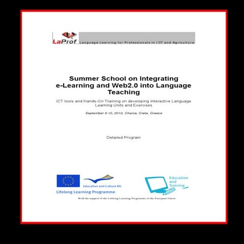 Introduction to Web2.0 & Language Learning, LaProf Summer School 2010