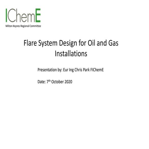 flare-system-design-for-oil-and-gas-installations-chris-park.pdf