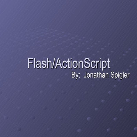 Flash/ActionScript | PPT