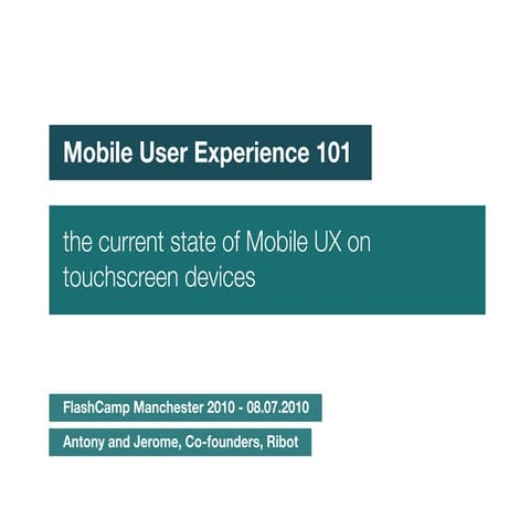 Mobile UX 101 @ Flash Camp Manchester
